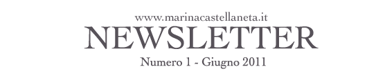 www.marinacastellaneta.it - Newsletter numero 1 - Giugno 2011